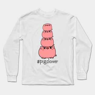 Pigs Lover Funny Pig Stack Long Sleeve T-Shirt